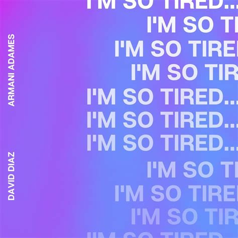 im so tired lyrics